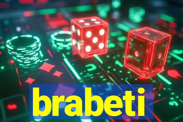 brabeti