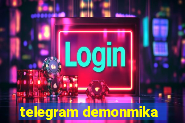 telegram demonmika