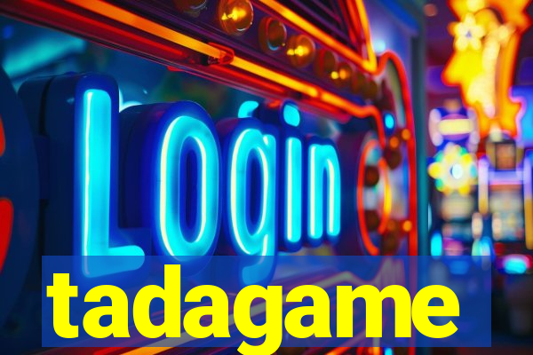tadagame