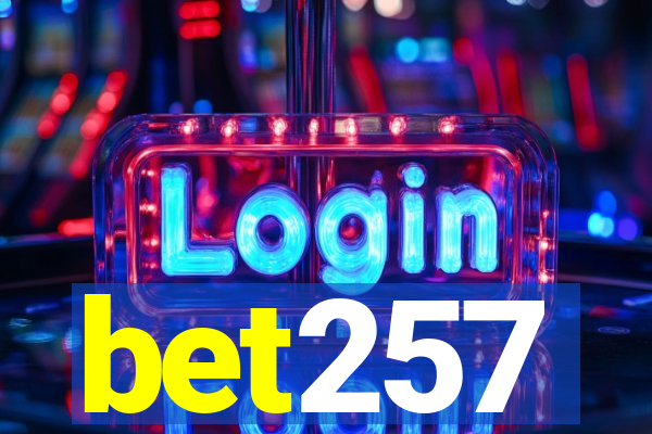 bet257