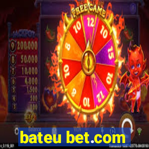 bateu bet.com