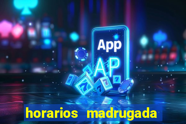 horarios madrugada fortune tiger