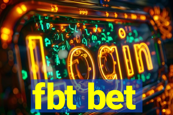 fbt bet