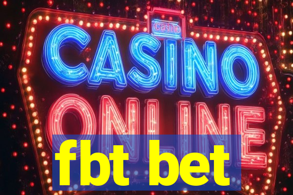 fbt bet