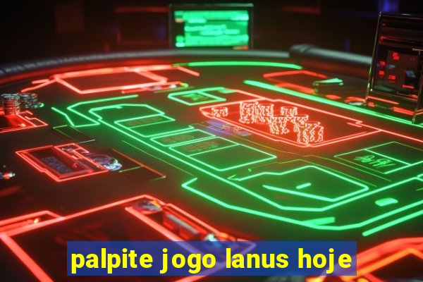 palpite jogo lanus hoje
