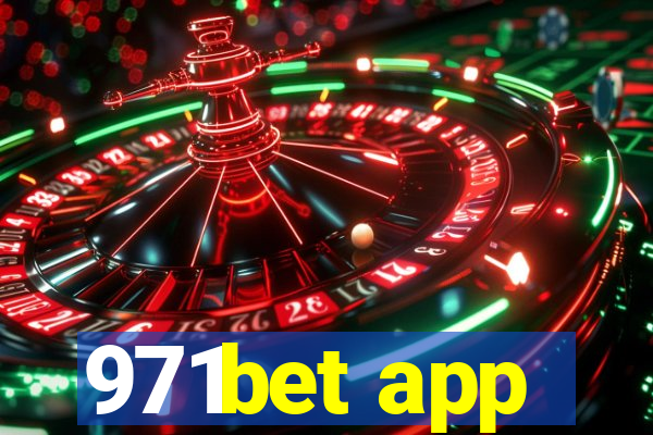 971bet app