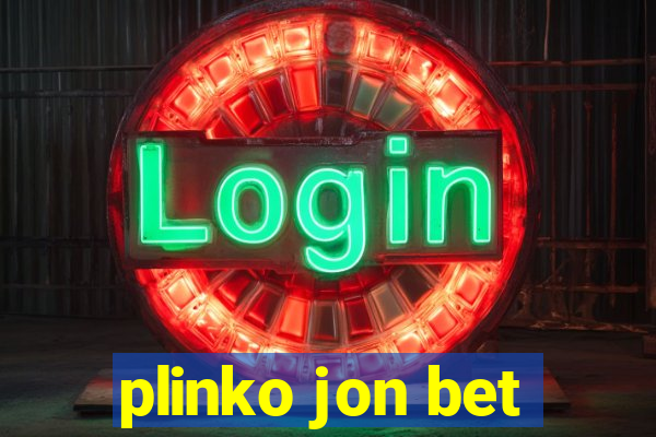 plinko jon bet