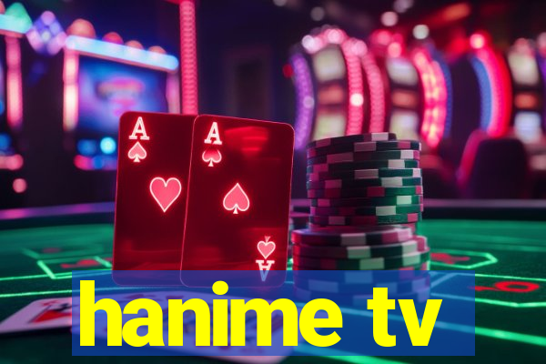 hanime tv