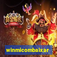 winmicombaixar