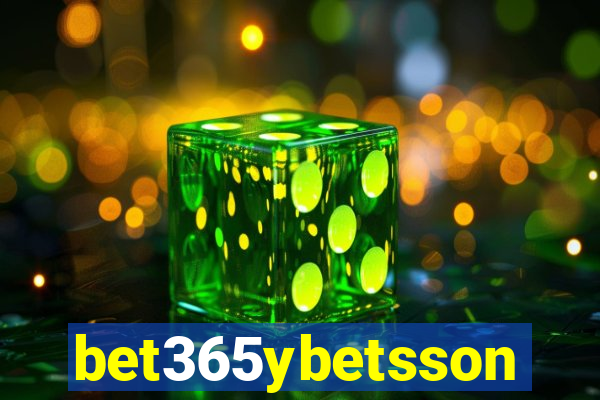 bet365ybetsson