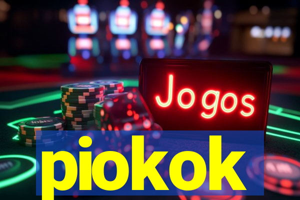 piokok