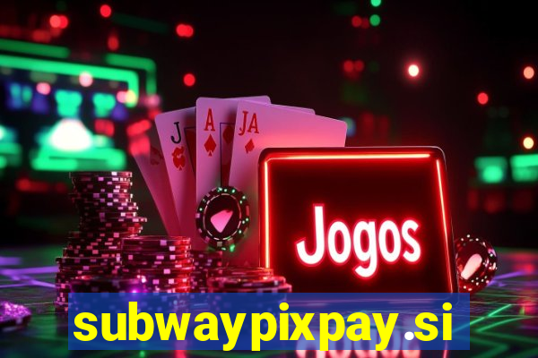 subwaypixpay.site