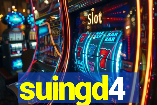 suingd4