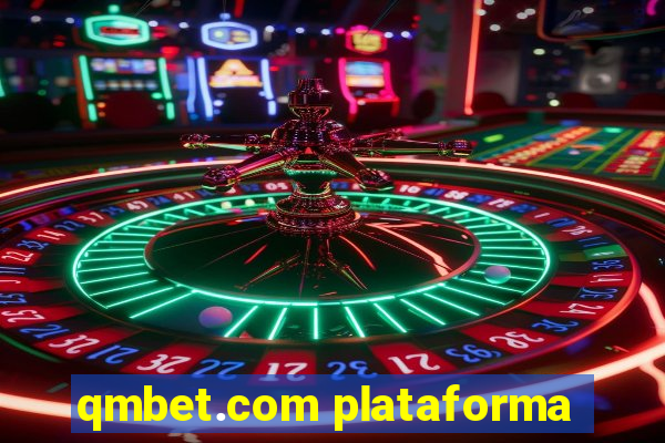 qmbet.com plataforma