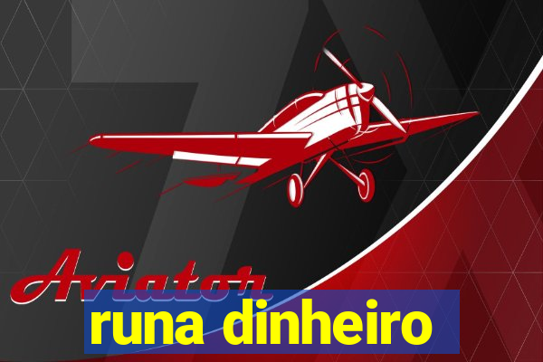 runa dinheiro