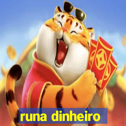 runa dinheiro