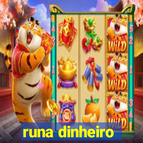 runa dinheiro