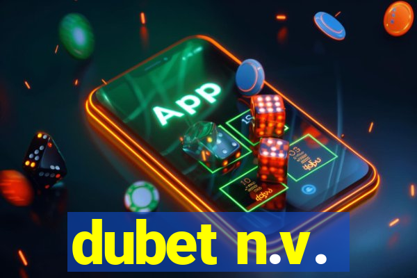 dubet n.v.