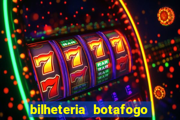 bilheteria botafogo general severiano