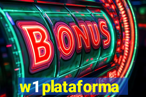 w1 plataforma