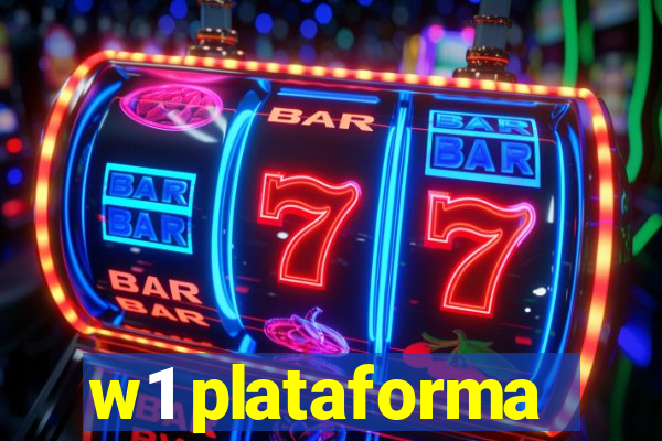 w1 plataforma