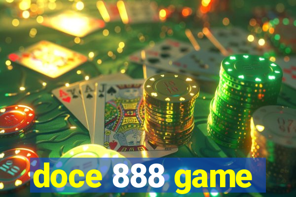 doce 888 game