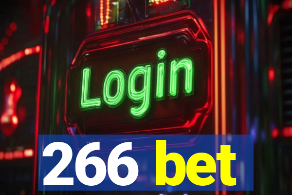 266 bet