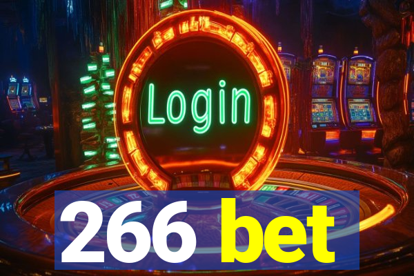 266 bet