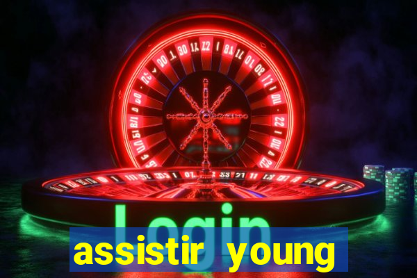 assistir young hearts 2024