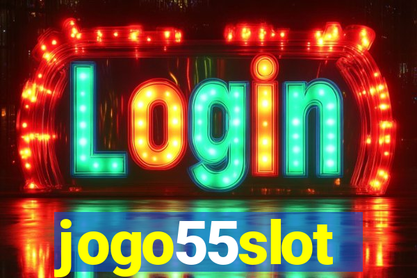 jogo55slot