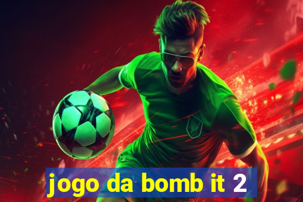 jogo da bomb it 2