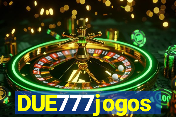 DUE777jogos