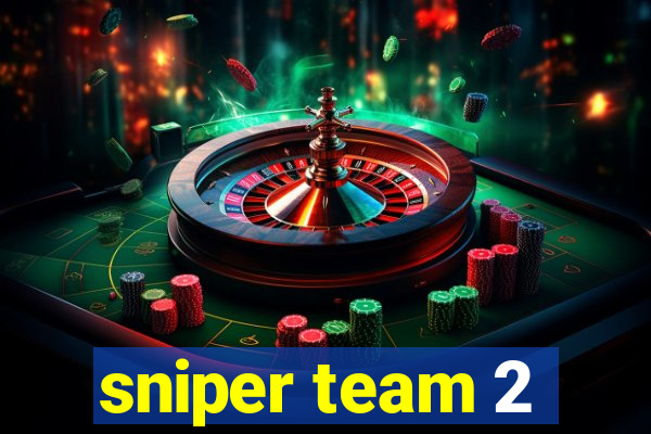sniper team 2