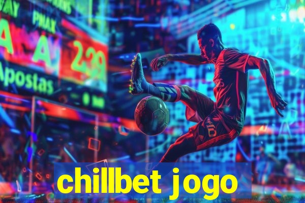 chillbet jogo