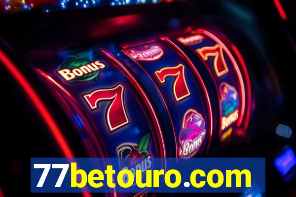 77betouro.com