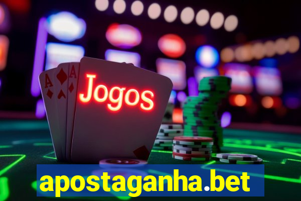 apostaganha.bet