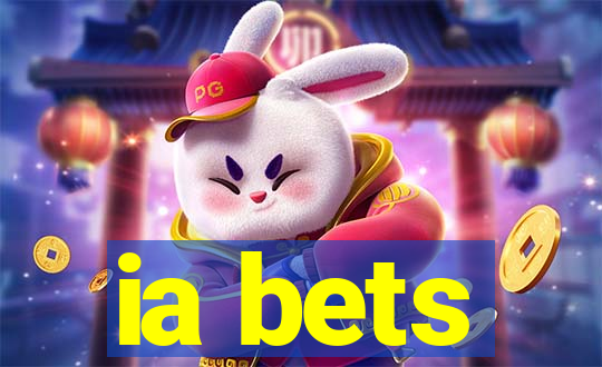 ia bets