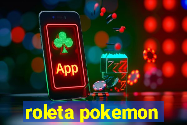 roleta pokemon