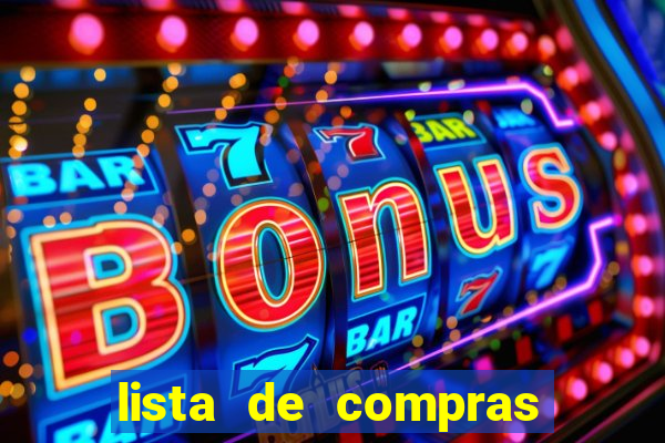 lista de compras com 300 reais