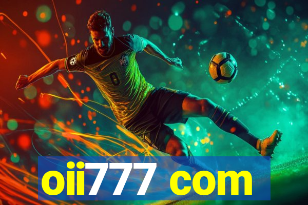 oii777 com