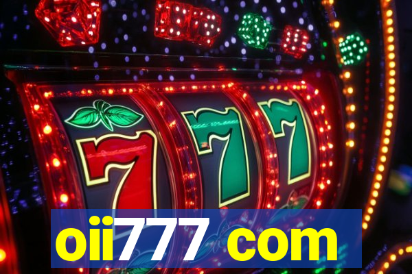 oii777 com