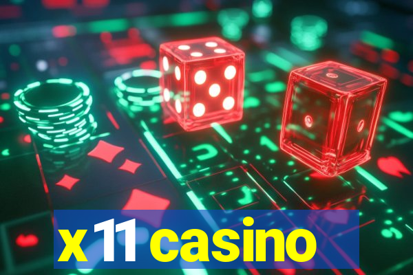x11 casino