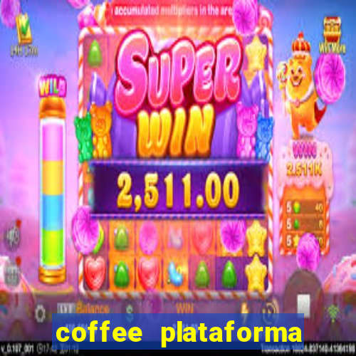 coffee plataforma de jogos
