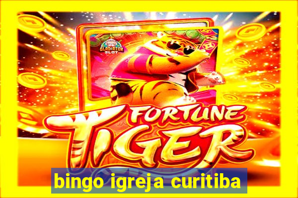 bingo igreja curitiba