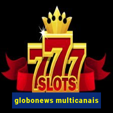 globonews multicanais