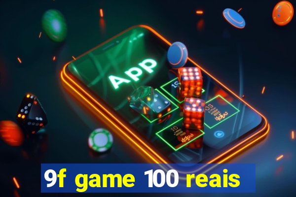 9f game 100 reais