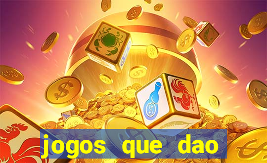 jogos que dao dinheiro sem deposito