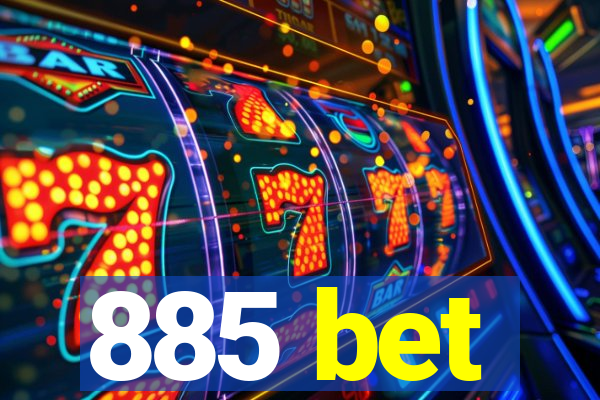 885 bet