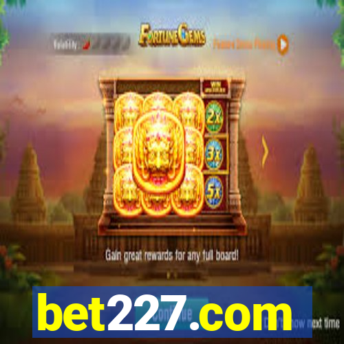 bet227.com