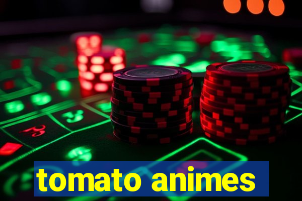 tomato animes